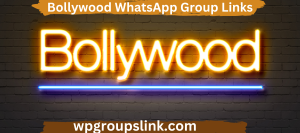 Bollywood WhatsApp Group Links