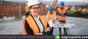 Civil Engineering WhatsApp Group Names