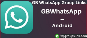 GB WhatsApp Group Links