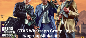 GTA5 whatsapp group links