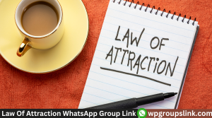 Law Of Attraction WhatsApp Group Link