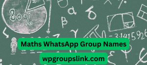Maths WhatsApp Group Names