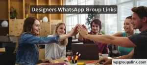 Designers WhatsApp Group Links