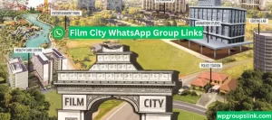 Film City WhatsApp Group Links
