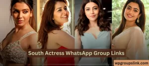 South Actress WhatsApp Group Links