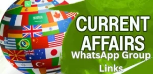 Current Affairs whatsapp group links