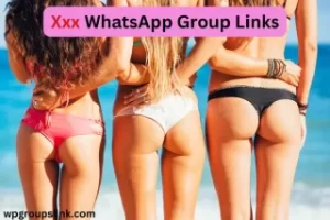 Xxx WhatsApp Group Links